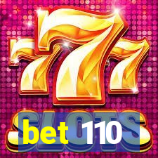 bet 110